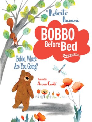 cover image of Bobbo, Where Are You Going?